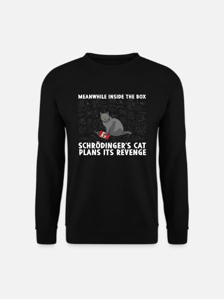 À l’intérieur de la boîte La revanche du chat de Schrödinger - Sweat-shirt Unisexe - noir