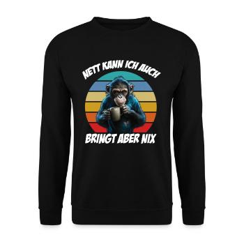 Affe Nett Kann Ich Auch Bringt Aber Nix - Unisex Pullover - Schwarz - Vorne - Alina (178cm) & Michal (187cm)
