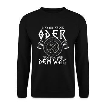 Steh Hinter Mir Odin Wikinger - Unisex Pullover - Schwarz - Vorne - Alina (178cm) & Michal (187cm)