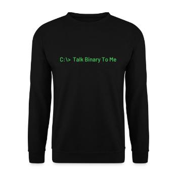 Sprich Binär Zu Mir Lustiges Coder Programmierer - Unisex Pullover - Schwarz - Vorne - Alina (178cm) & Michal (187cm)