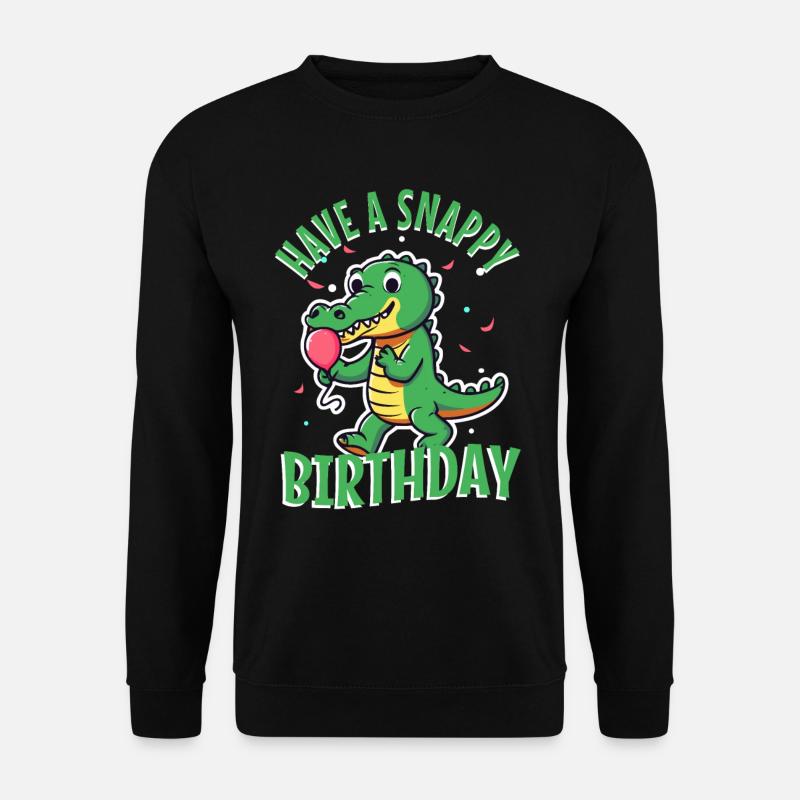 Have a Snappy Birthday - Unisex Sweatshirt - black
