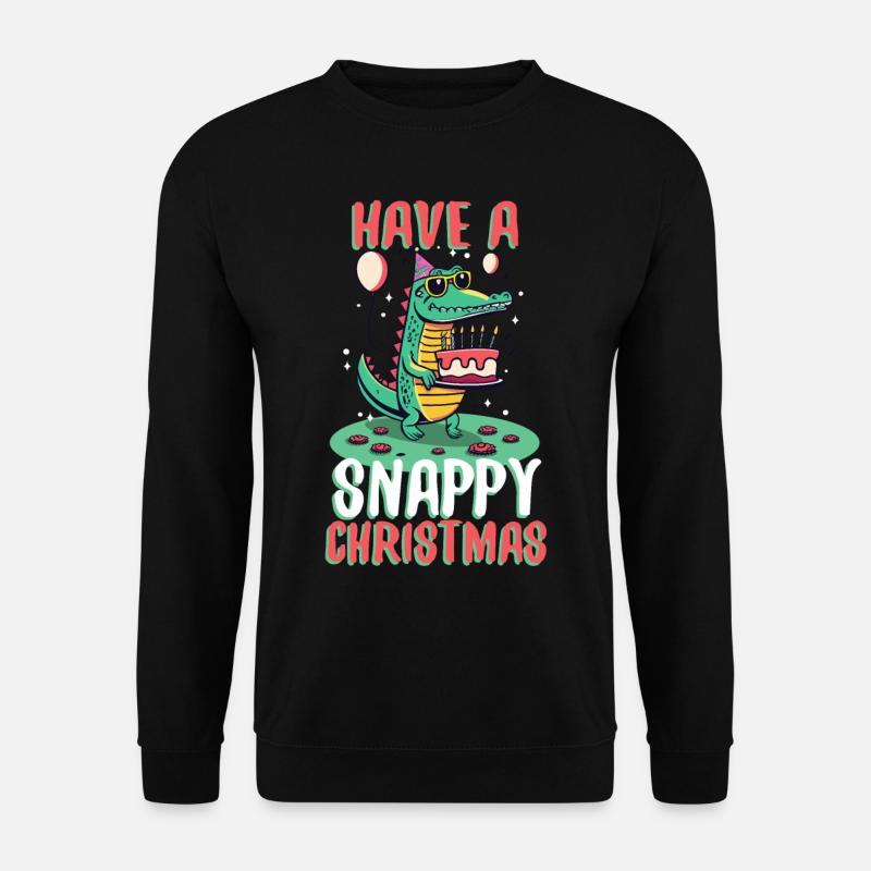 Have a Snappy Birthday - Unisex Sweatshirt - black