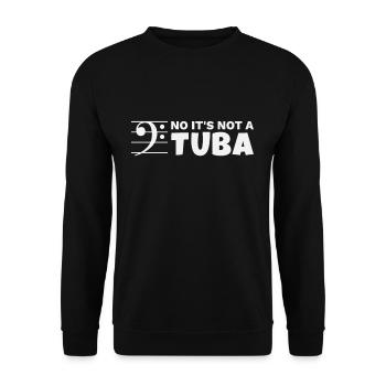 It's a Euphonium not a Tuba Eufonium Funny Spruch - Unisex Pullover - Schwarz - Vorne - Alina (178cm) & Michal (187cm)