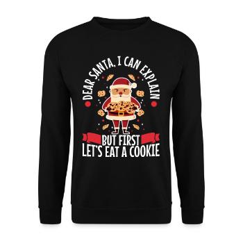 Dear santa before i explain But first lets eat a - Unisex Sweatshirt - black - Front - Alina (178cm) & Michal (187cm)
