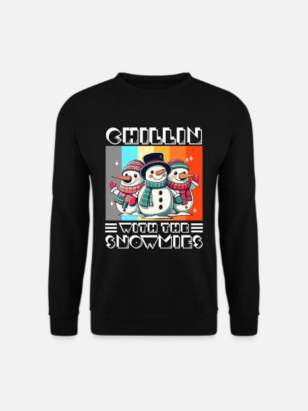 Chillin with my Snowmies - Unisex Sweatshirt - black