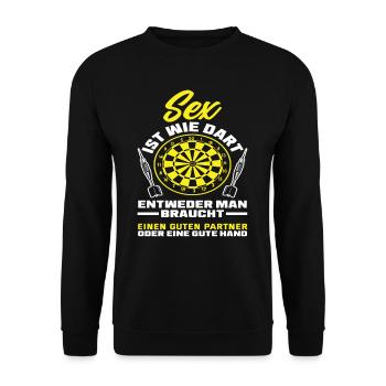 Dart Dartspieler Wortspiel Sex - Unisex Pullover - Schwarz - Vorne - Alina (178cm) & Michal (187cm)