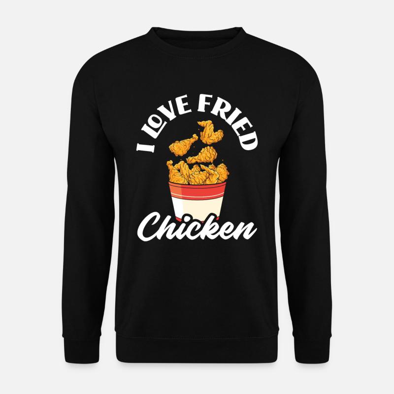 I Love Fried Chicken - Unisex Sweatshirt - black