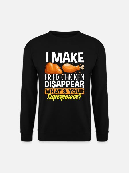 Fried Chicken Superpower - Unisex Sweatshirt - black