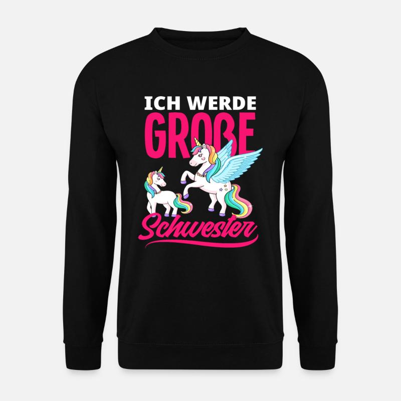 Ich werde große Schwester - Unisex Pullover - Schwarz