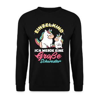 Einzelkind Ich werde große Schwester Geburt - Unisex Pullover - Schwarz - Vorne - Alina (178cm) & Michal (187cm)