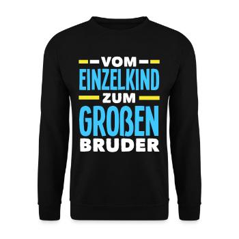 Vom Einzelkind Zum Großen Bruder Geschenk - Unisex Pullover - Schwarz - Vorne - Alina (178cm) & Michal (187cm)