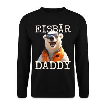 Eisbär Daddy Papa Bären Dad Vatertag Süße Eisbären - Unisex Pullover - Schwarz - Vorne - Alina (178cm) & Michal (187cm)