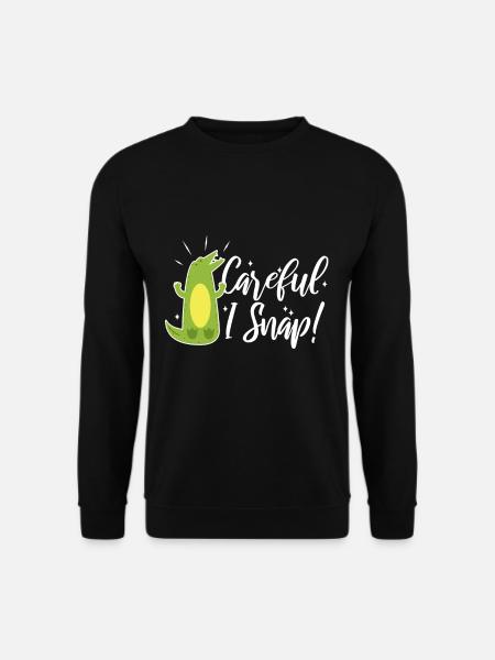 Careful i snap alligator - Unisex Sweatshirt - black