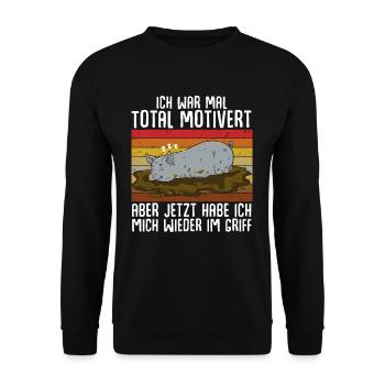 Total Motivert Aber Jetzt Habe Ich Mich Im Griff - Unisex Pullover - Schwarz - Vorne - Alina (178cm) & Michal (187cm)