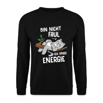 I'm not lazy, I save energy, cat - Unisex Sweatshirt - black - Front - Alina (178cm) & Michal (187cm)