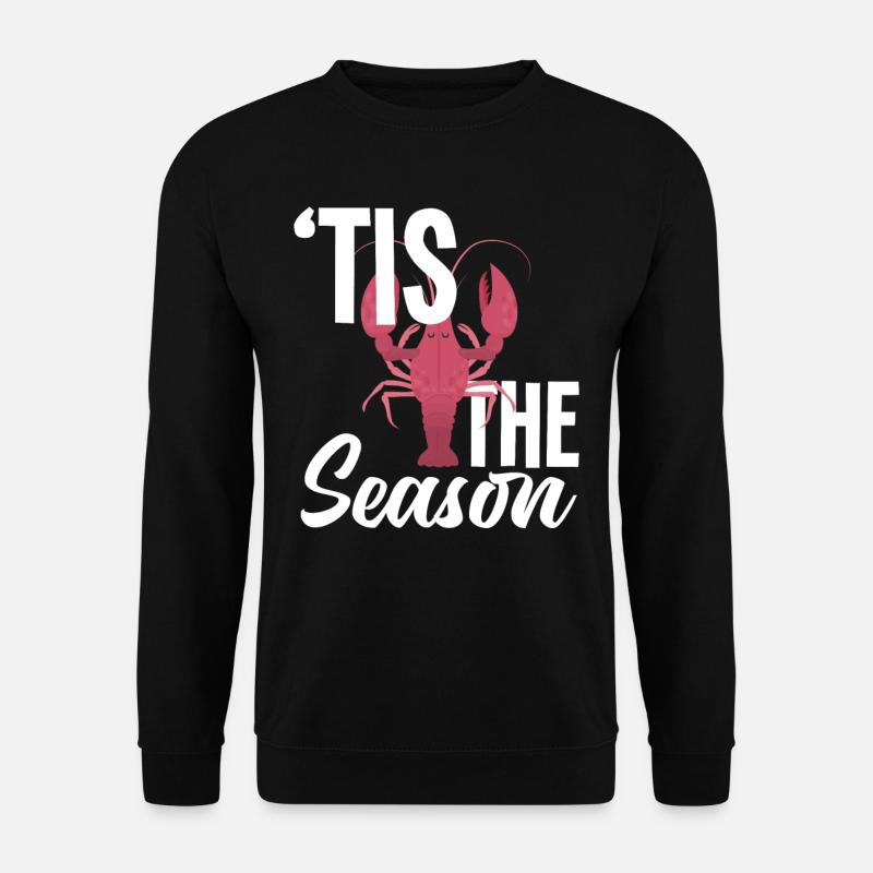Écrevisses saison disant cadeau - Sweat-shirt Unisexe - noir