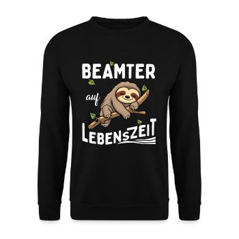Faultier Beamter auf Lebenszeit - Unisex Pullover - Schwarz - Vorne - Alina (178cm) & Michal (187cm)