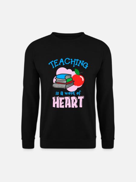 Lehren Ist Eine Herzensangelegenheit Lehrer Schule - Unisex Pullover - Schwarz