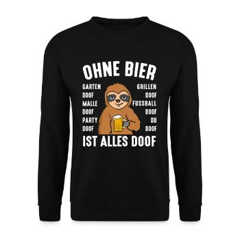 Without beer, everything is stupid rotten beer - Unisex Sweatshirt - black - Front - Alina (178cm) & Michal (187cm)