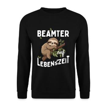 Beamter auf Lebenszeit Beamter 4 Life - Unisex Pullover - Schwarz - Vorne - Alina (178cm) & Michal (187cm)
