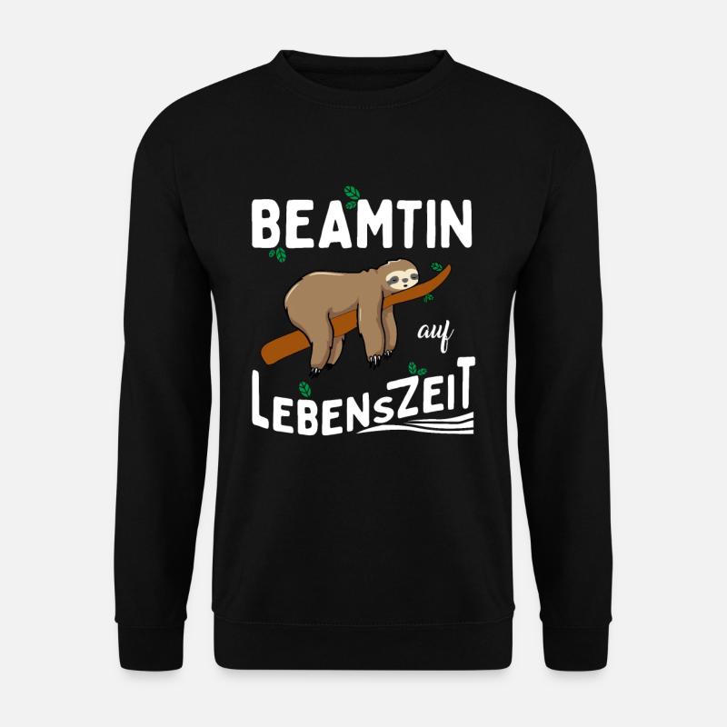 Beamtin auf Lebenszeit - Unisex Pullover - Schwarz
