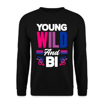 Jung Wild Und Bisexuell - Unisex Pullover - Schwarz - Vorne - Alina (178cm) & Michal (187cm)