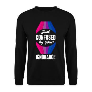 Bisexuell Gleichberechtigung Ignoranz - Unisex Pullover - Schwarz - Vorne - Alina (178cm) & Michal (187cm)