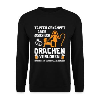 Tapfer gekämpft aber gegen den Drachen verloren - Unisex Pullover - Schwarz - Vorne - Alina (178cm) & Michal (187cm)
