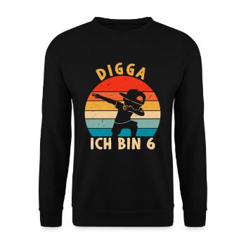 Digga I'm 6 - Unisex Sweatshirt - black - Front - Alina (178cm) & Michal (187cm)