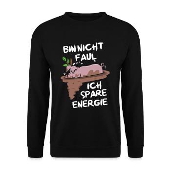 I'm not lazy, I save energy, pot-bellied pig - Unisex Sweatshirt - black - Front - Alina (178cm) & Michal (187cm)