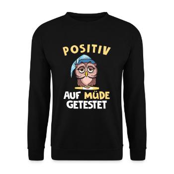 Positiv Auf Müde Getestet - Unisex Pullover - Schwarz - Vorne - Alina (178cm) & Michal (187cm)