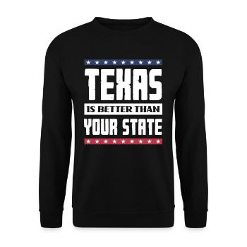 Texas Ist Besser Als Dein Staat - Unisex Pullover - Schwarz - Vorne - Alina (178cm) & Michal (187cm)
