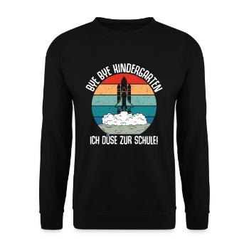 Bye Bye Kindergarten I'm Jetting To School - Unisex Sweatshirt - black - Front - Alina (178cm) & Michal (187cm)