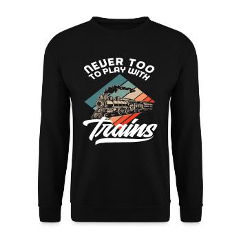 Retro Not Too Old Train Trains Hobby Train Spotter - Unisex Sweatshirt - black - Front - Alina (178cm) & Michal (187cm)