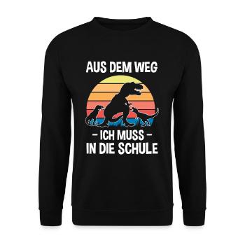 Aus dem Weg ich muss in die Schule Dino - Unisex Pullover - Schwarz - Vorne - Alina (178cm) & Michal (187cm)