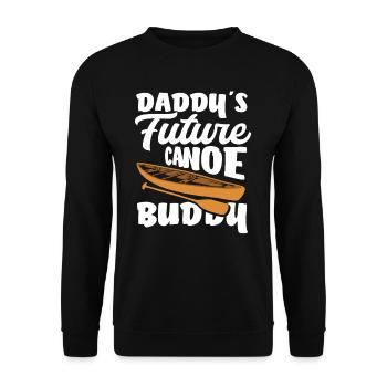 Papas Zukünftiger Kanu Freund Kinder Kind - Unisex Pullover - Schwarz - Vorne - Alina (178cm) & Michal (187cm)