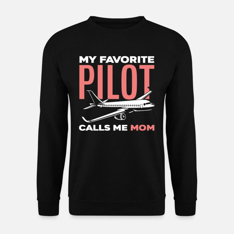 Pilots Mom Mom Pilot - Unisex Sweatshirt - black