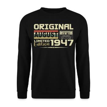 August 1947 - Born August 1947 Built August 1947 - Unisex Sweatshirt - black - Front - Alina (178cm) & Michal (187cm)