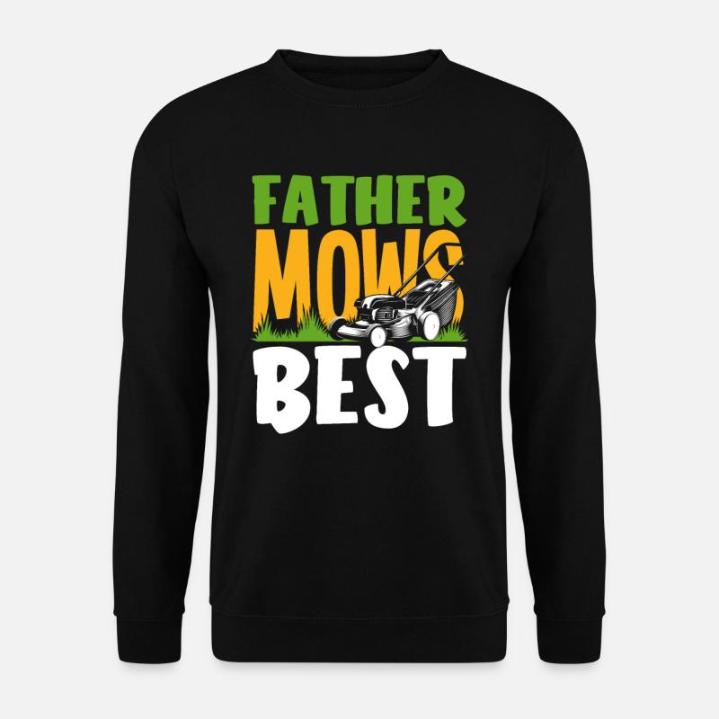 Landscaper Dad Lawn Mowing - Unisex Sweatshirt - black