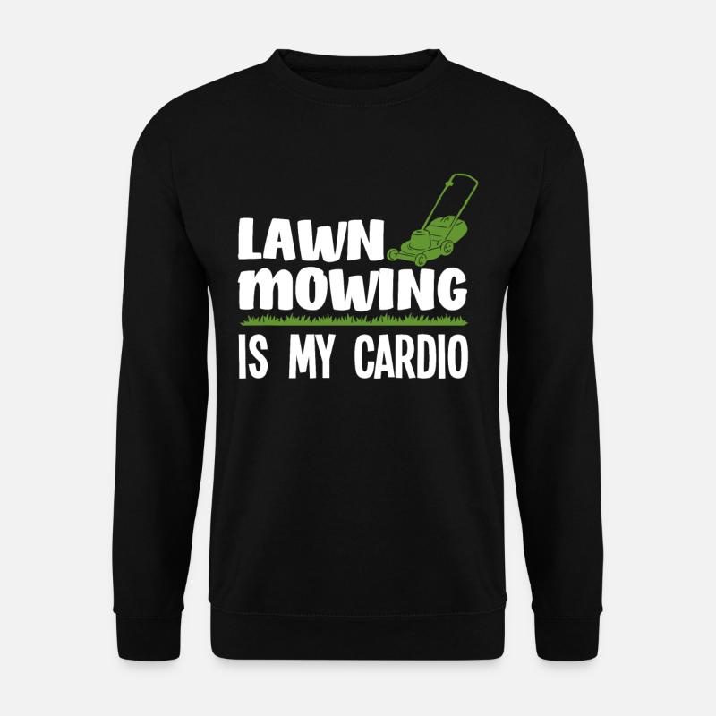 Landscaper Lawn Mowing - Unisex Sweatshirt - black