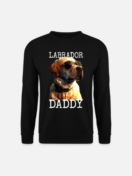 Labrador Daddy Papa Vatertag Labrador Retriever - Unisex Pullover - Schwarz