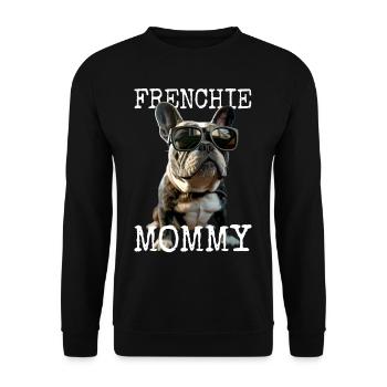 Frenchie Mommy Mama Muttertag Französische Dogge - Unisex Pullover - Schwarz - Vorne - Alina (178cm) & Michal (187cm)