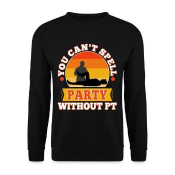 You can't spell party without pt - Unisex Pullover - Schwarz - Vorne - Alina (178cm) & Michal (187cm)