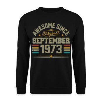 September 1973 Gift Built September 1973 - Unisex Sweatshirt - black - Front - Alina (178cm) & Michal (187cm)