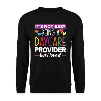 It is not easy to find a kindergarten provider - Unisex Sweatshirt - black - Front - Alina (178cm) & Michal (187cm)