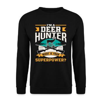 Je suis un chasseur de cerfs, quel est ton superpouvoir - Sweat-shirt Unisexe - noir - Devant - Alina (178cm) & Michal (187cm)