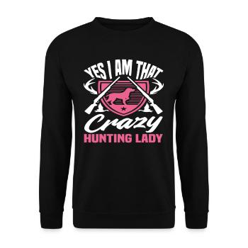 Oui, je suis cette folle chasseuse - Sweat-shirt Unisexe - noir - Devant - Alina (178cm) & Michal (187cm)