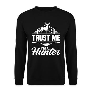 Croyez-moi, je suis un chasseur - Sweat-shirt Unisexe - noir - Devant - Alina (178cm) & Michal (187cm)