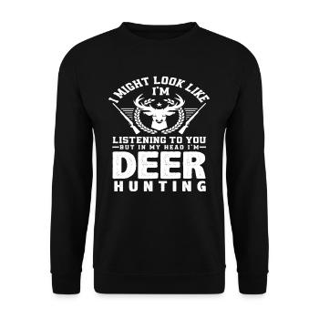 Dans ma tête, je suis à la chasse au chevreuil - Sweat-shirt Unisexe - noir - Devant - Alina (178cm) & Michal (187cm)