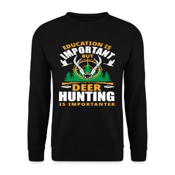L’éducation est importante, mais la chasse au chevreuil est plus importante - Sweat-shirt Unisexe - noir - Devant - Alina (178cm) & Michal (187cm)